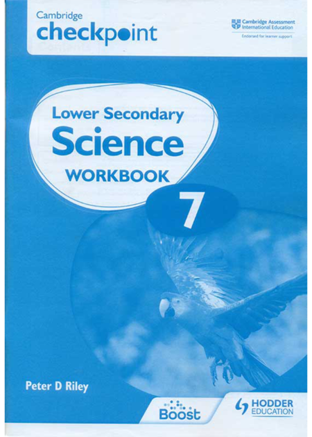 CAMBRIDGE CHECKPOINT LOWER SECONDARY SCIENCE WORKBOOK-7