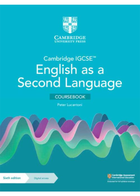 CAMBRIDGE IGCSE™ ENGLISH AS A SECOND LANGUAGE COURSEBOOK WITH DIGITAL ...