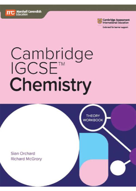 CAMBRIDGE IGCSE CHEMISTRY THEORY WORKBOOK