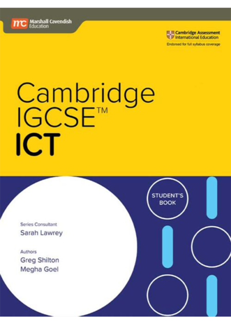 CAMBRIDGE IGCSE ICT STUDENT’S BOOK