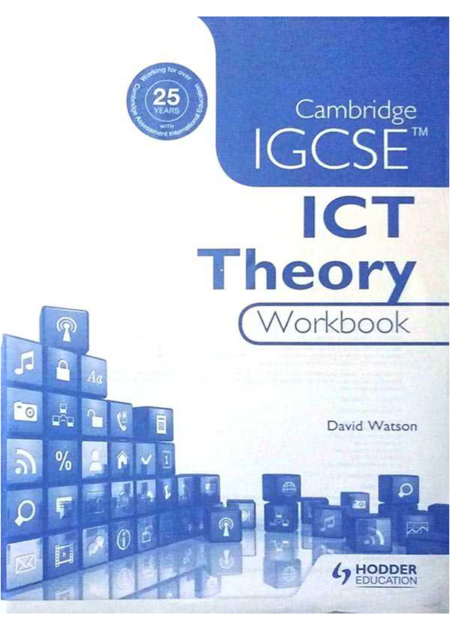 CAMBRIDGE IGCSE® ICT THEORY WORKBOOK