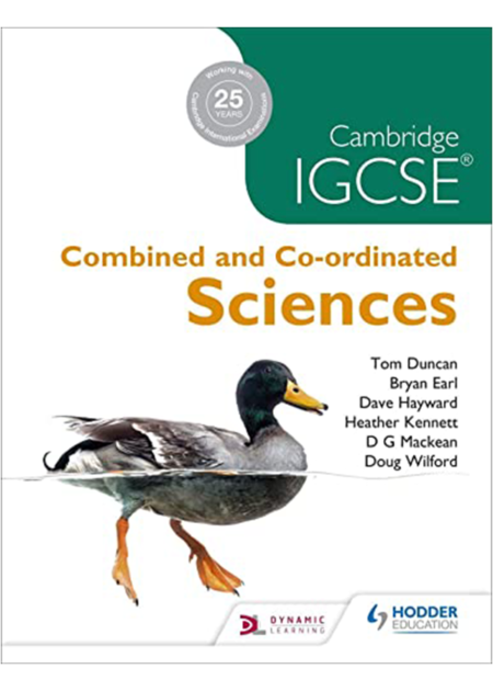 CAMBRIDGE IGCSE® COMBINED AND CO-ORDINATED SCIENCES