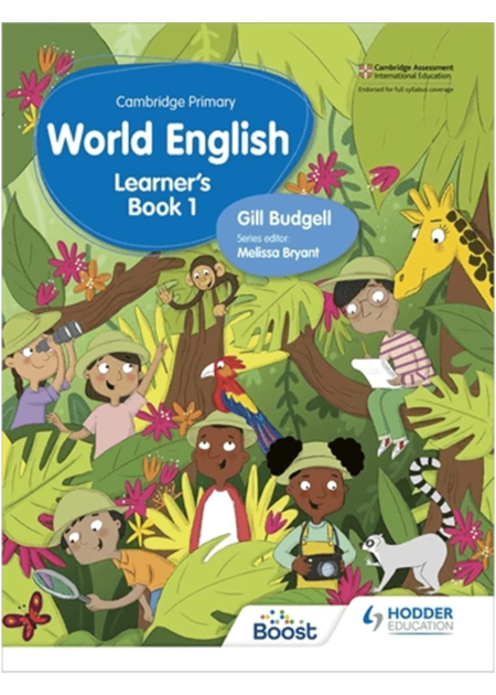 CAMBRIDGE PRIMARY WORLD ENGLISH LEARNER’S BOOK STAGE 1