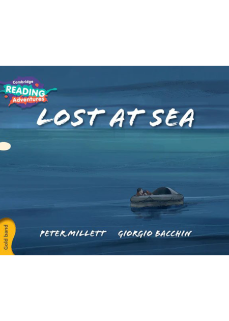 Cambridge Reading Adventures Lost at Sea Gold Band