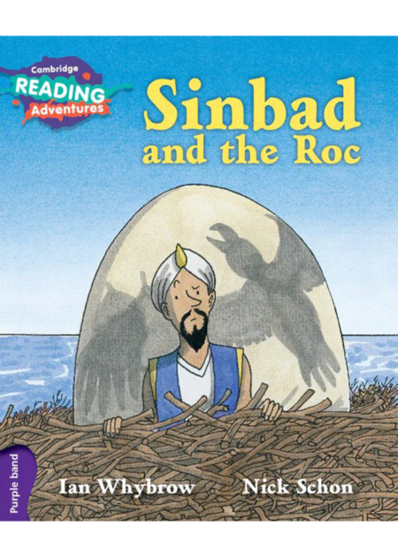 Cambridge Reading Adventures Sinbad and the Roc Purple Band