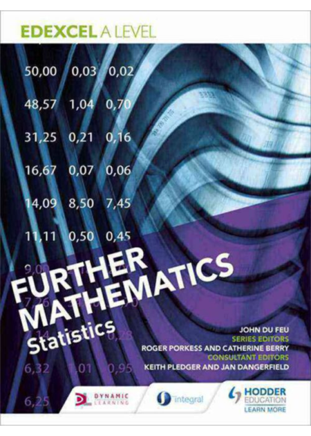 EDEXCEL A LEVEL FURTHER MATHEMATICS STATISTICS