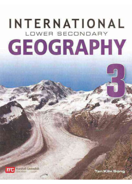INTERNATIONAL LOWER SECONDARY GEOGRAPHY TEXTBOOK 3