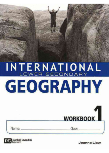 INTERNATIONAL LOWER SECONDARY GEOGRAPHY WORKBOOK-1