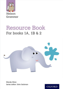 Nelson Grammar Teacher’s Resource Book 1 A, 1 B and 2 (New Edition)