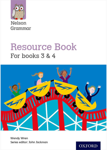 Nelson Grammar Teacher’s Resource Book 3 and 4 (New Edition)