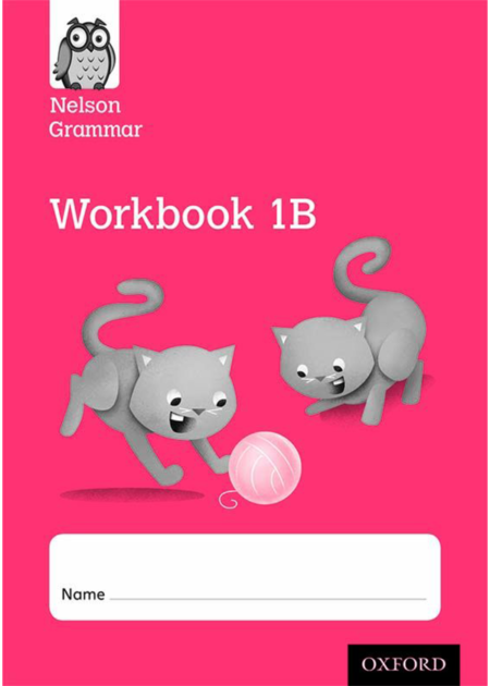 New Nelson Grammar Workbook 1B