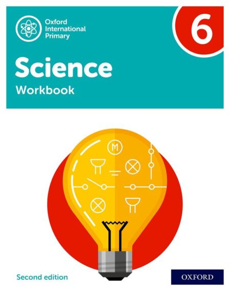 Oxford International Primary Science Workbook 6 (Second Edition)