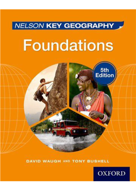 Nelson Key Geography: Foundations: 5th Edition