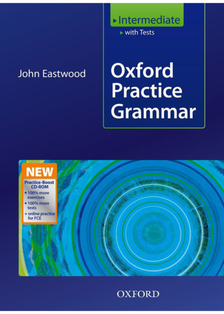 Oxford Practice Grammar: Intermediate (with Key and CD-ROM Pack)